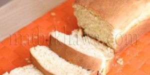 طريقة تحضير خبز التوست اللذيذ